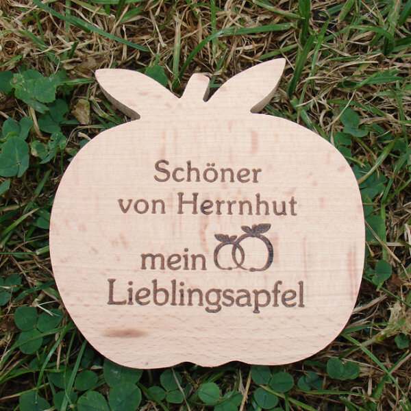 Schöner von Herrnhut mein Lieblingsapfel, dekor. Holzapfel